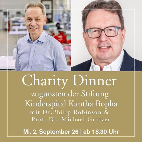 2. September 2026 - Charity Dinner Stiftung Kinderspital Kantha Bopha