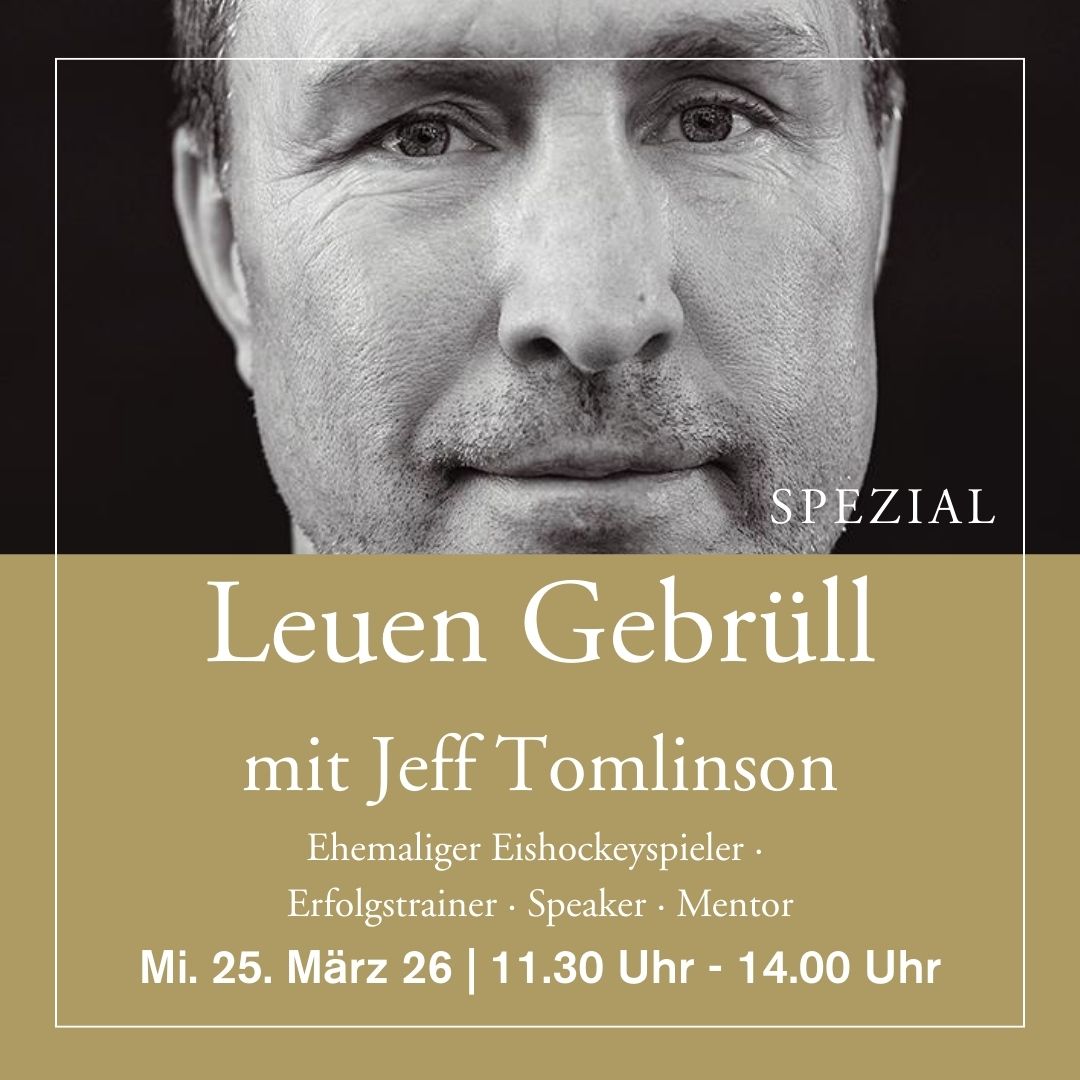 25. März 2026 - Spezial Leuen Gebrüll mit Jeff Tomlinson
