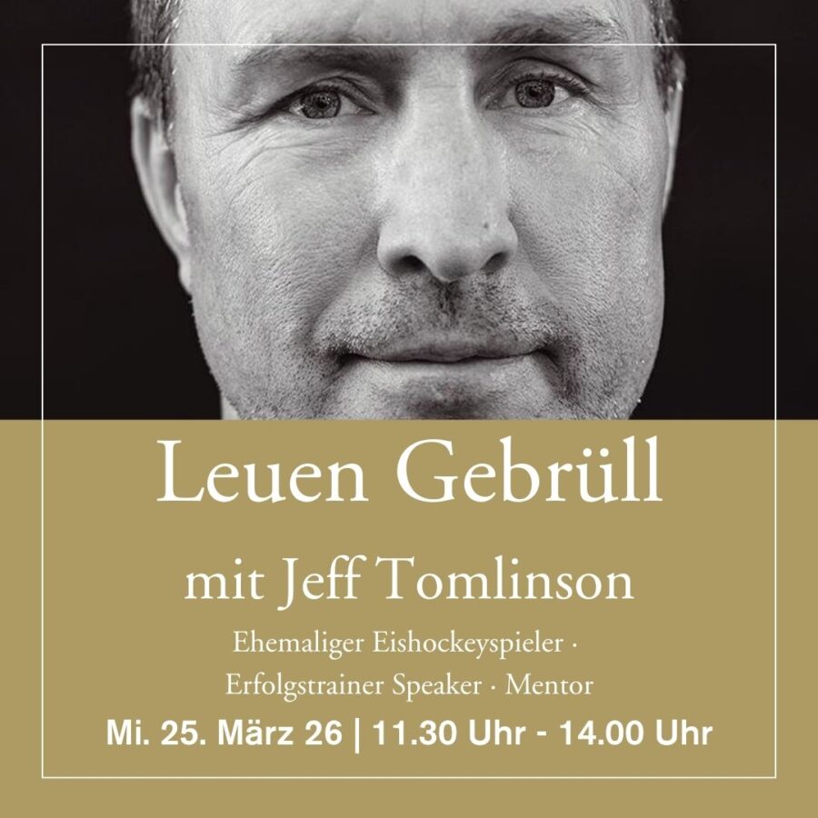 25. März 2026 - Special Leuen Gebrüll mit Jeff Tomlinson