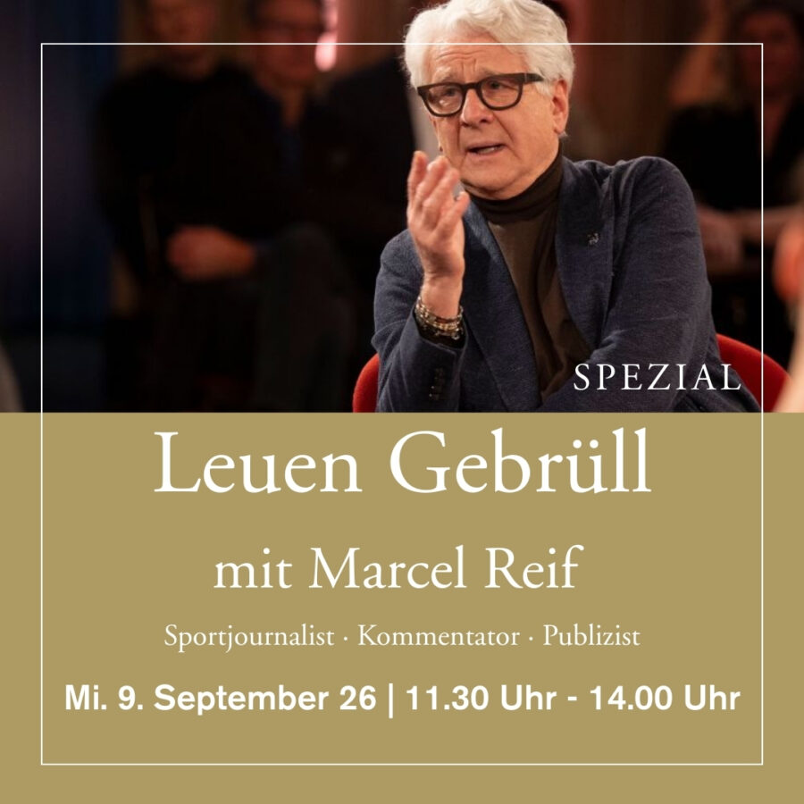 9. September 2026 - mit Marcel Reif